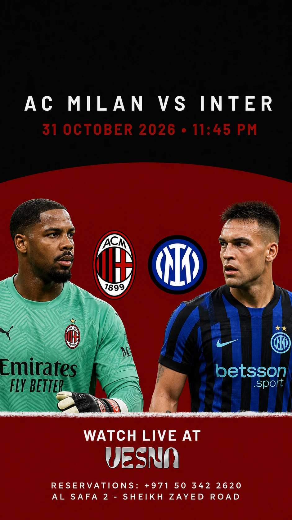 AC Milan vs Inter screening at Vesna in Dubai on 2026-10-31 at 23:45.