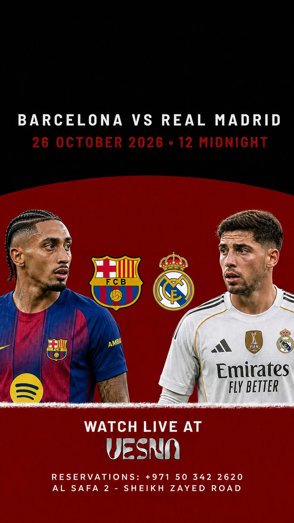 Barcelona vs Real Madrid screening at Vesna in Dubai on 2026-10-26 at 00:00.