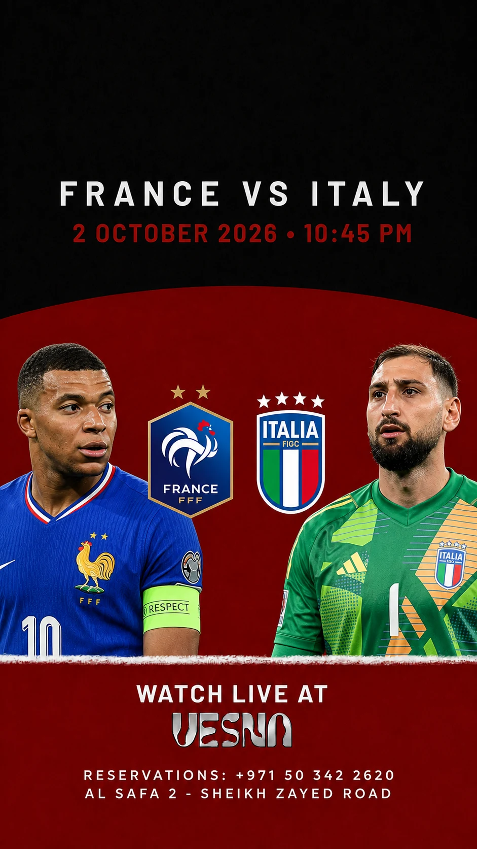 France vs Italy screening at Vesna in Dubai on 2026-10-02 at 22:45.