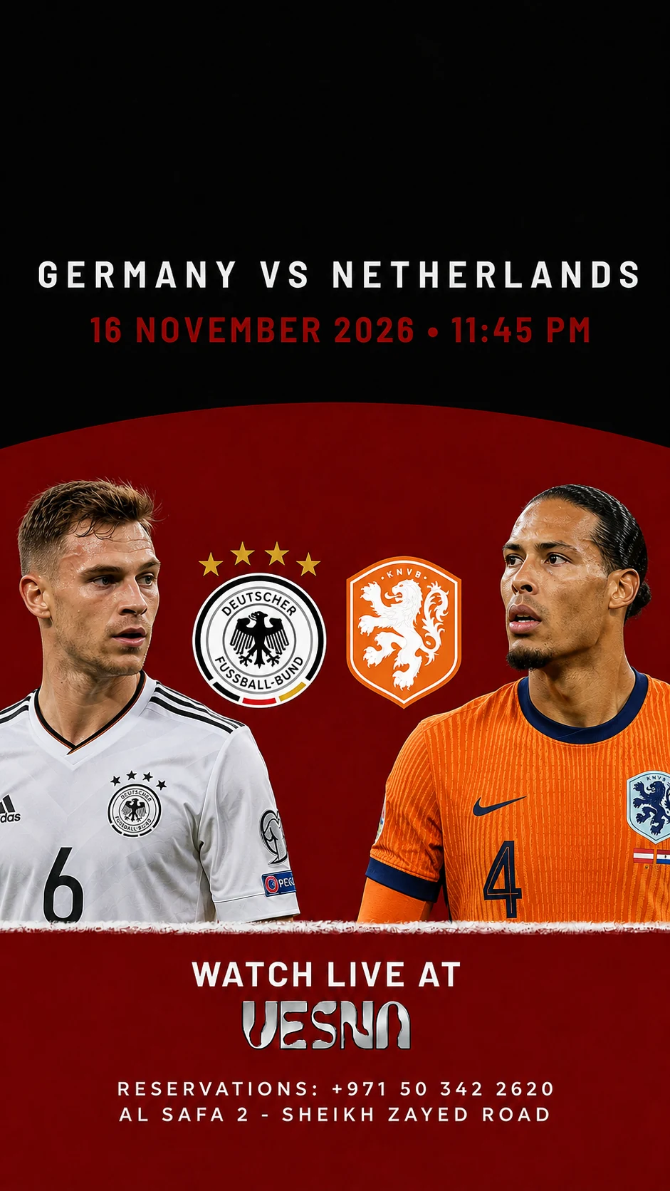 Germany vs Netherlands screening at Vesna in Dubai on 2026-11-16 at 23:45.
