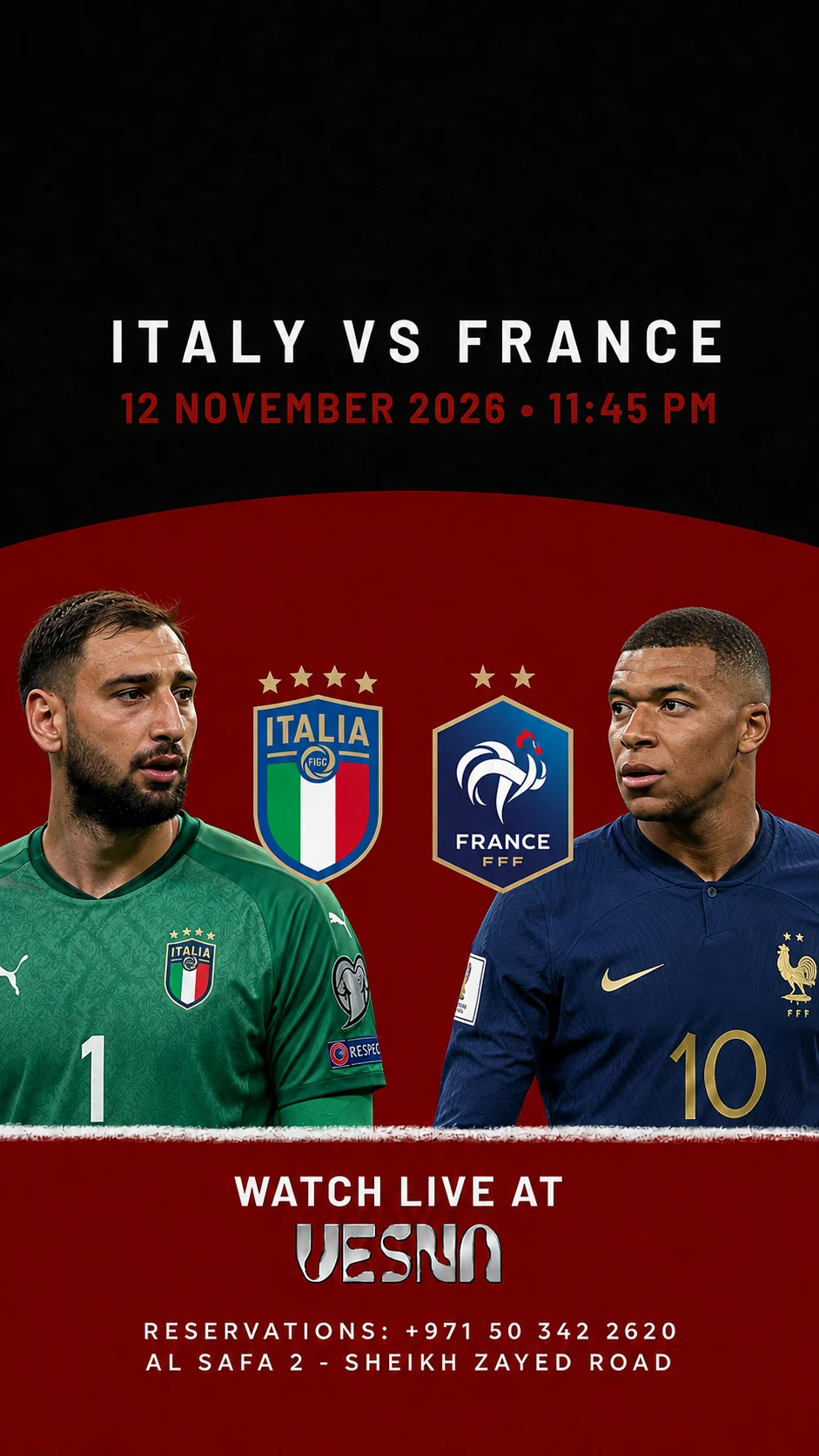 Italy vs France screening at Vesna in Dubai on 2026-11-12 at 23:45.