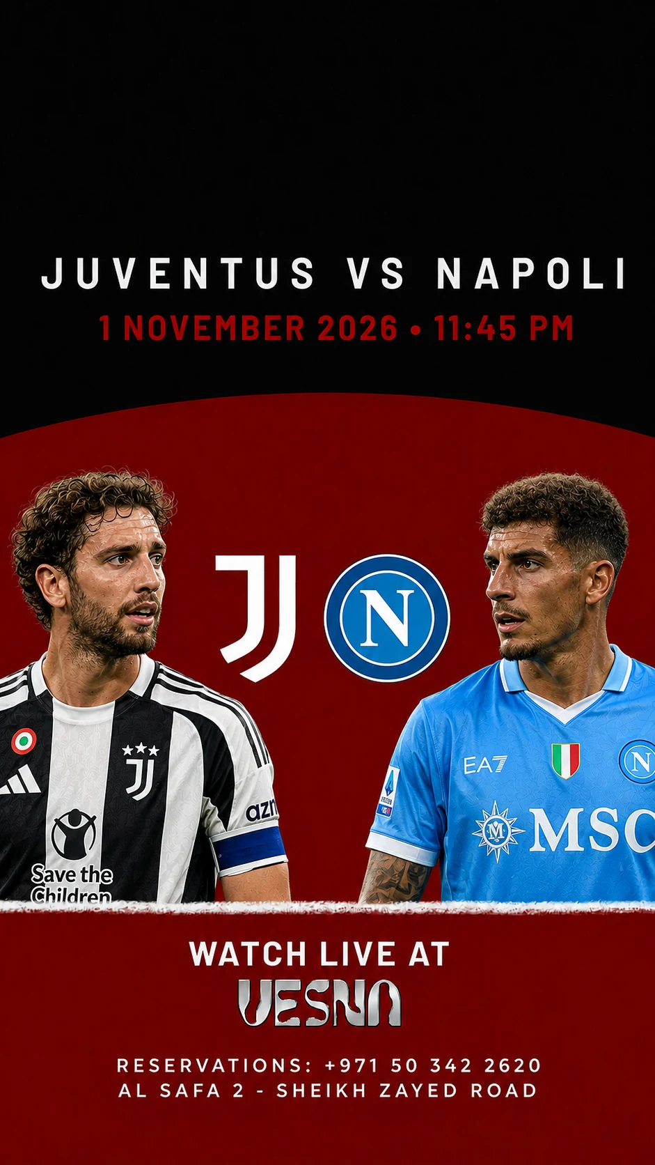 Juventus vs Napoli screening at Vesna in Dubai on 2026-11-01 at 23:45.