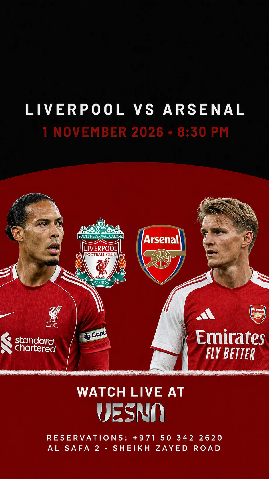 Liverpool vs Arsenal screening at Vesna in Dubai on 2026-11-01 at 20:30.