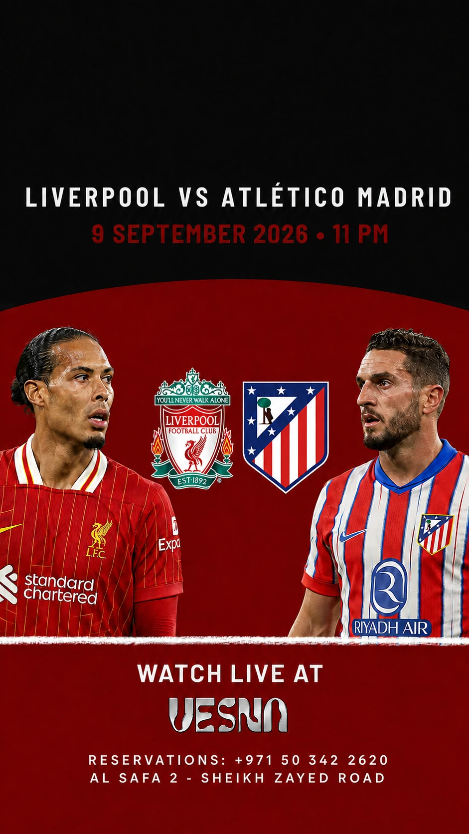 Liverpool vs Atlético Madrid screening at Vesna in Dubai on 2026-09-09 at 23:00.