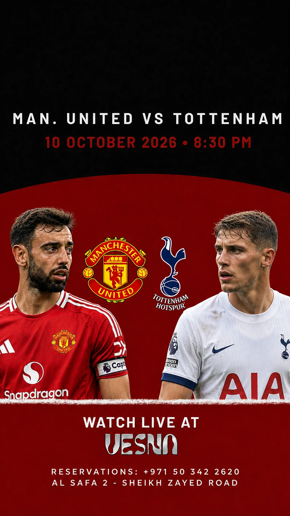 Manchester United vs Tottenham Hotspur screening at Vesna in Dubai on 2026-10-10 at 20:30.