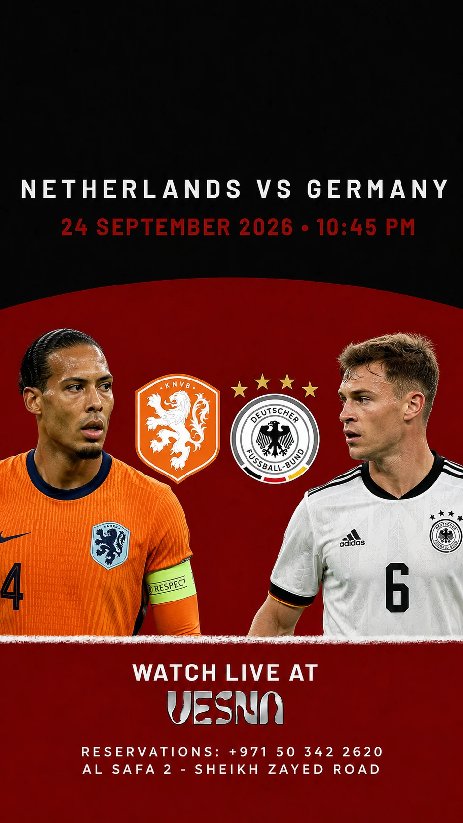 Netherlands vs Germany screening at Vesna in Dubai on 2026-09-24 at 22:45.