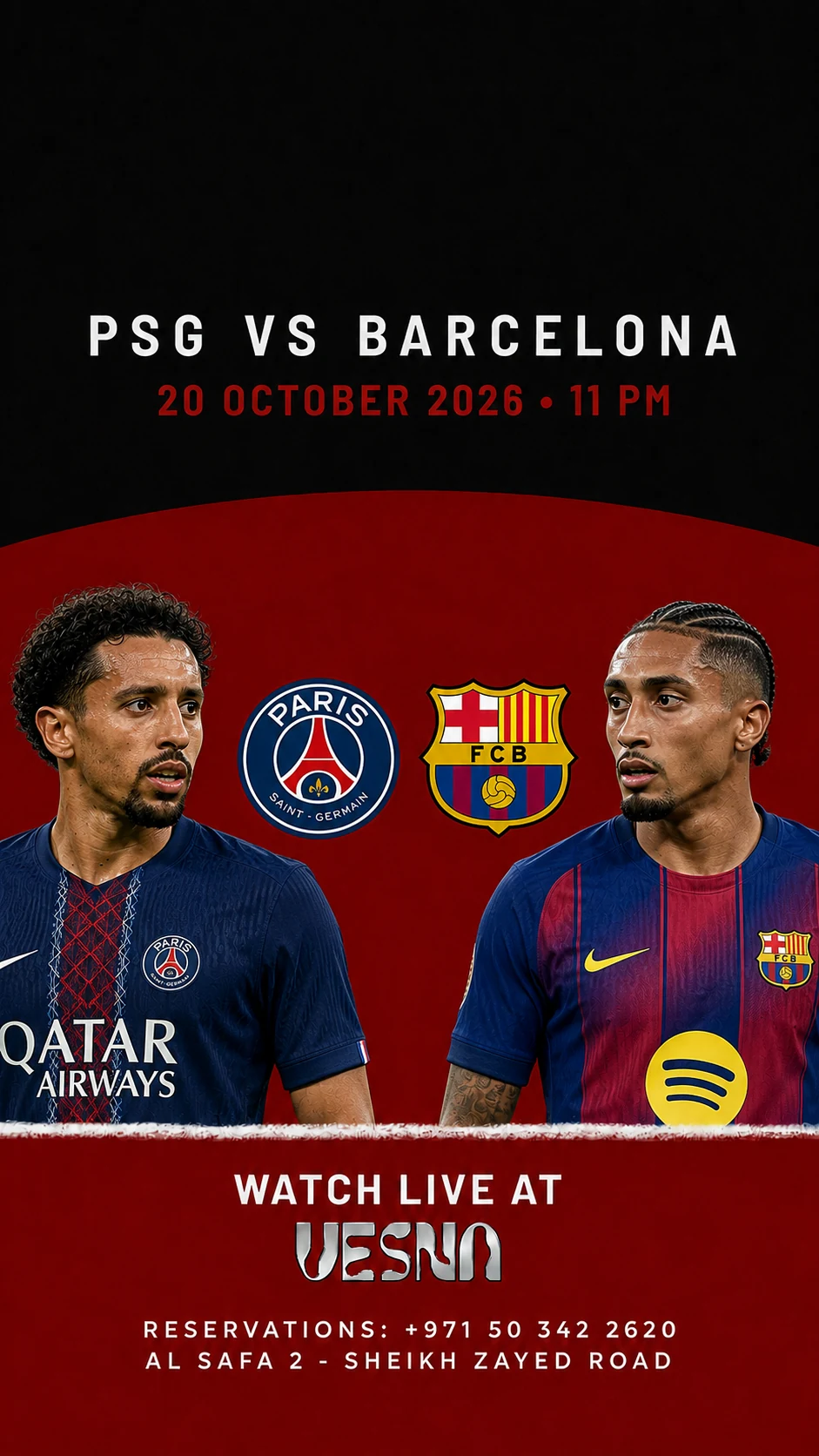 Paris Saint-Germain vs Barcelona screening at Vesna in Dubai on 2026-10-20 at 23:00.