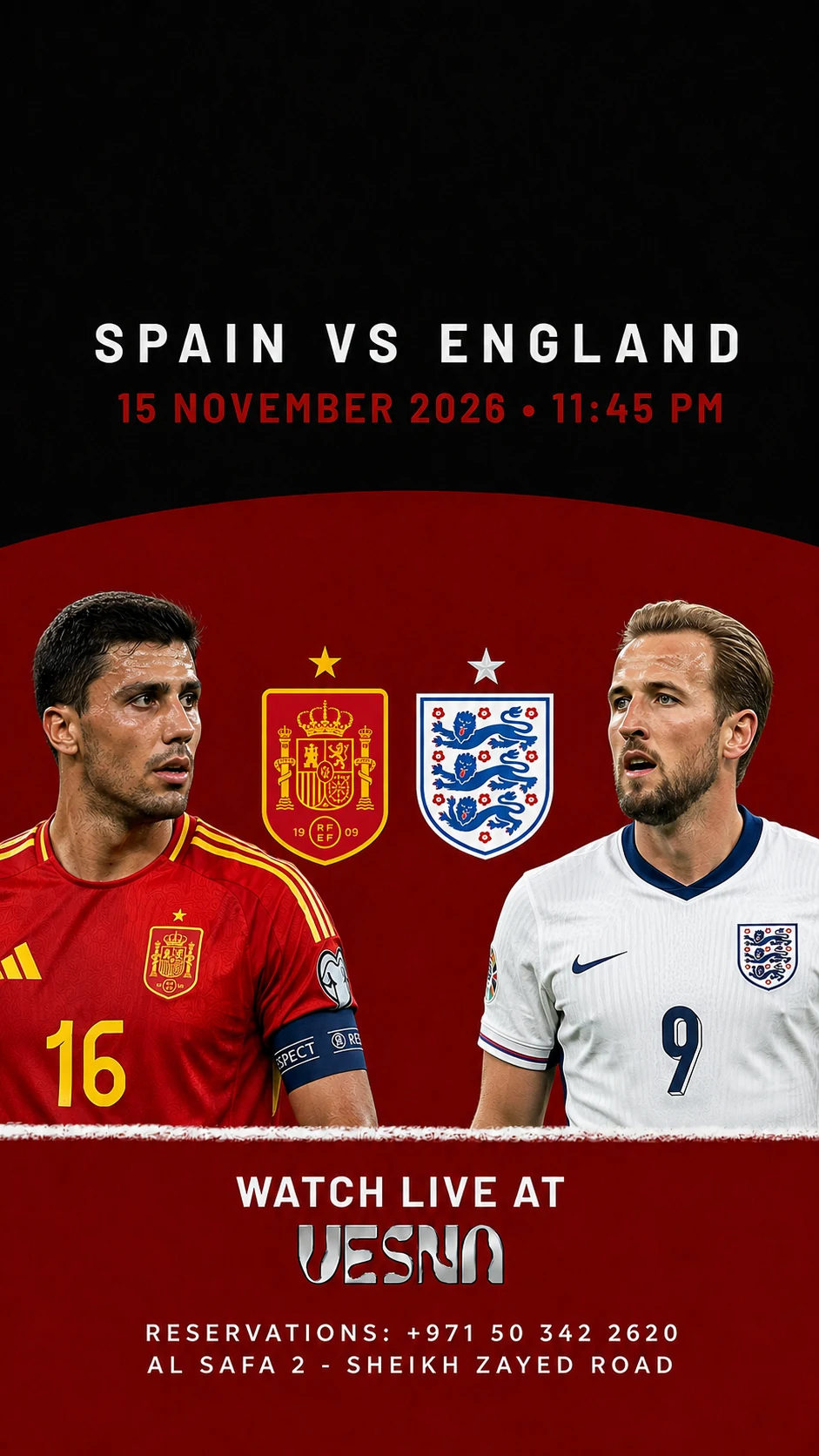 Spain vs England screening at Vesna in Dubai on 2026-11-15 at 23:45.